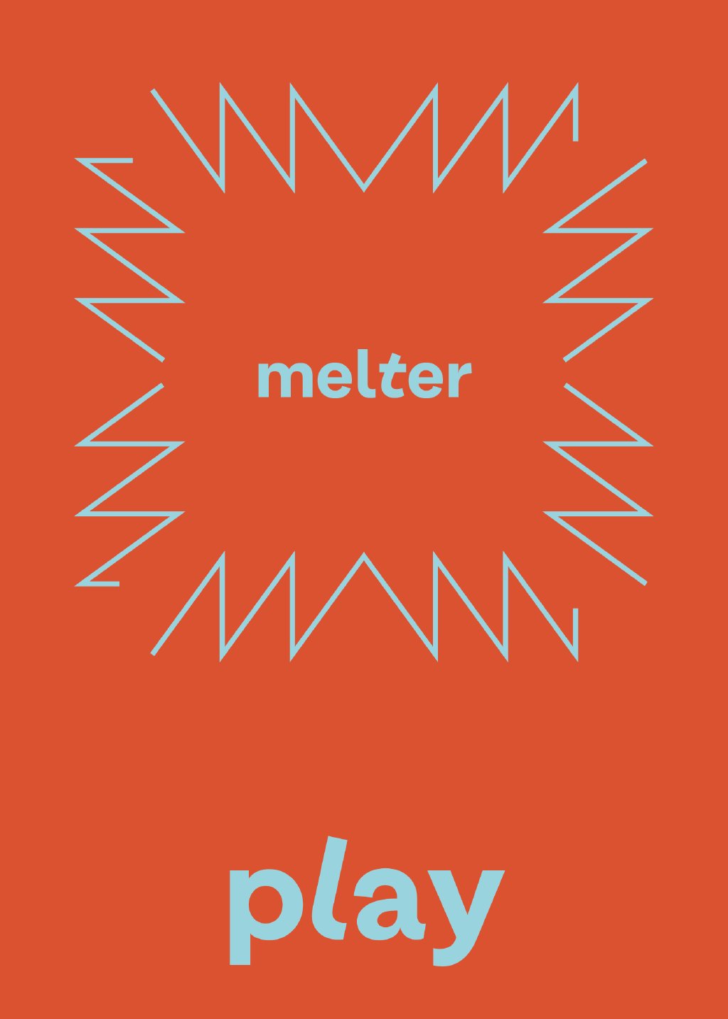 Affiche Melter